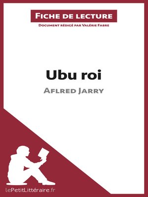 cover image of Ubu roi de Aflred Jarry (Fiche de lecture)